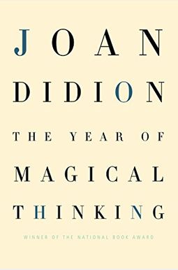 The Year Of Magical Thinking The Year Of Magical Thinking