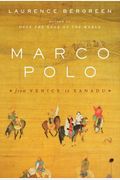 Marco Polo: From Venice To Xanadu