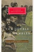 The Double And The Gambler: Introduction By Richard Pevear