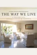 The Way We Live: An Ultimate Treasury For Glo