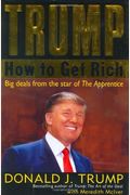 Trump: How To Get Rich