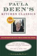 Paula Deen's Kitchen Classics: The Lady & Sons Savannah Country Cookbook And The Lady & Sons, Too!