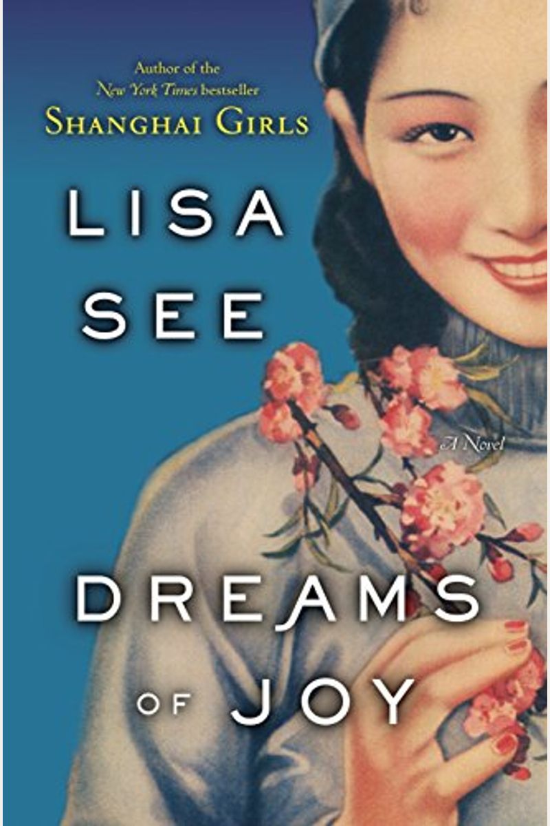 Buy Dreams Of Joy Book By Lisa See