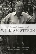Selected Letters Of William Styron