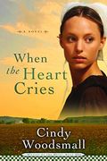 When The Heart Cries