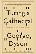 Turing's Cathedral: The Origins Of The Digital Universe