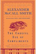 The Careful Use Of Compliments: Book 4