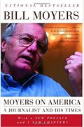 Moyers On America: A Journalist And His Times