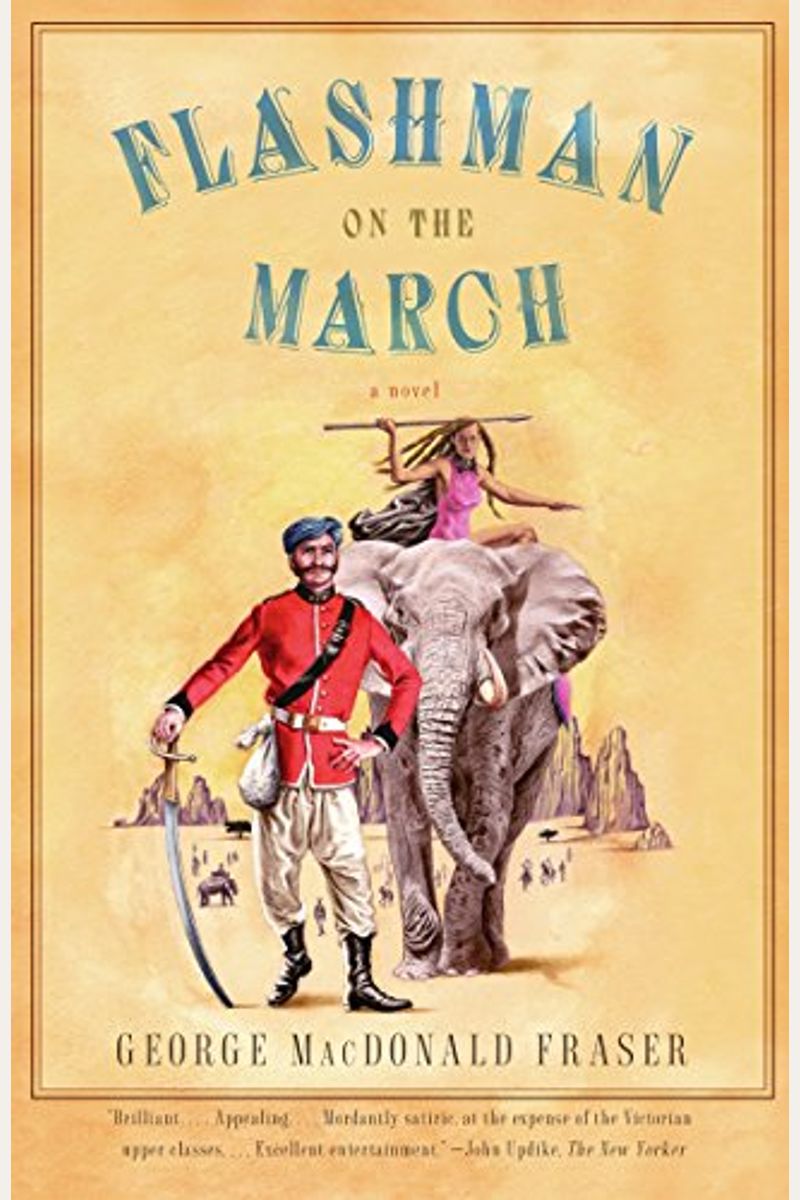 Flashman On The March From The Flashman Papers