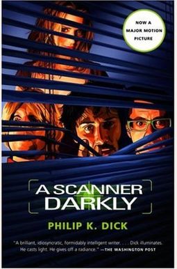 A Scanner Darkly A Scanner Darkly
