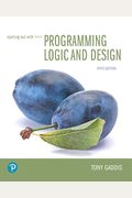 Starting Out With Programming Logic And Design