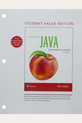 Starting Out with Java: From Control Structures Through Objects, Student Value Edition