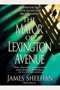 The Mayor Of Lexington Avenue