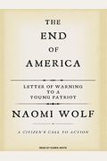 The End Of America: Letter Of Warning To A Young Patriot