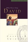 Great Lives: David: A Man Of Passion And Destiny