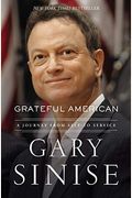 Grateful American: A Journey From Self To Service
