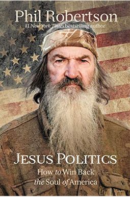 Jesus Politics: How To Win Back The Soul Of America Jesus Politics: How To Win Back The Soul Of America