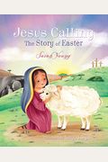 Jesus Calling: The Story Of Easter