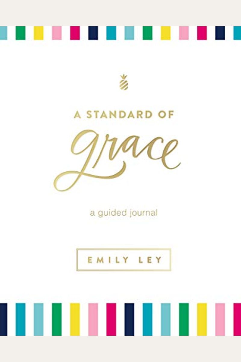 A Standard Of Grace: Guided Journal