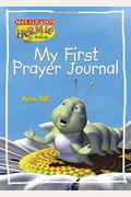 My First Prayer Journal (Max Lucado's Hermie & Friends)
