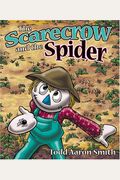 The Scarecrow and the Spider