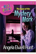 The Case of the Mystery Mark (The Nicki Holland Mystery Series #1)