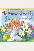 The Parable Of The Lily: The Parable Series