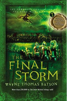 The Final Storm: The Door Within Trilogy - Book Three The Final Storm: The Door Within Trilogy - Book Three