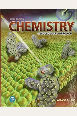 Chemistry: A Molecular Approach Chemistry: A Molecular Approach