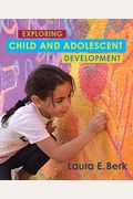 Exploring Child & Adolescent Development