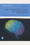 Basic Psychopharmacology For Mental Health Professionals