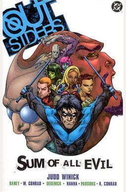 Outsiders Vol 02: Sum Of All Evil Outsiders Vol 02: Sum Of All Evil