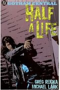 Gotham Central: Half A Life - Volume 2