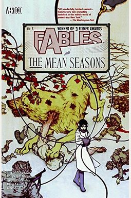 Fables Vol. 5: The Mean Seasons Fables Vol. 5: The Mean Seasons