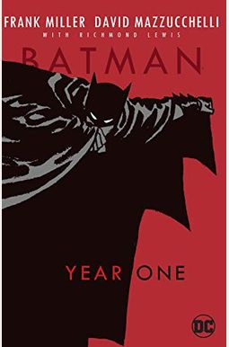 Batman: Year One Batman: Year One