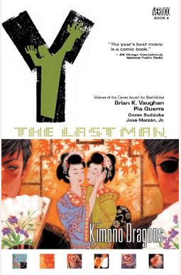 Y: The Last Man, Vol. 8: Kimono Dragons Y: The Last Man, Vol. 8: Kimono Dragons