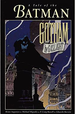 Gotham By Gaslight Gotham By Gaslight