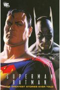 Superman/Batman: The Greatest Stories Ever To