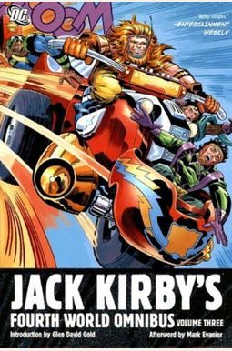 Jack Kirby's Fourth World Omnibus Volume 3 Jack Kirby's Fourth World Omnibus Volume 3