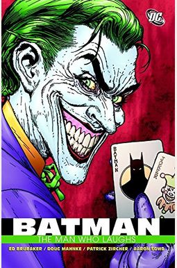 Batman: The Man Who Laughs Batman: The Man Who Laughs