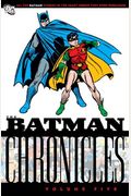 The Batman Chronicles: Volume 5