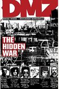 Dmz Vol. 5: The Hidden War