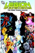 Legion Of Super-Heroes: The More Things Chang