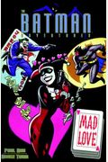 Batman: Mad Love And Other Stories