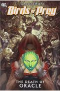 Birds Of Prey Vol. 2: Death Of Oracle