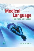 Medical Language: Immerse Yourself