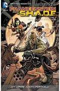 Frankenstein, Agent Of S.h.a.d.e.: War Of The Monsters, Volume 1