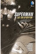 Superman: The Last Son The Deluxe Edition
