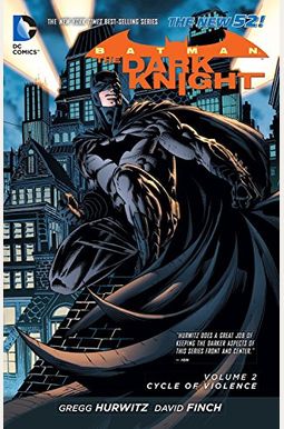 Batman: The Dark Knight Vol. 2: Cycle Of Violence (The New 52) Batman: The Dark Knight Vol. 2: Cycle Of Violence (The New 52)
