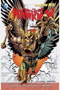 The Savage Hawkman Vol. 2: Wanted (The New 52) (Savage Hawkman: The New 52!)